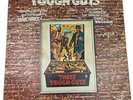 Three Tough Guys Original Motion Picture Soundtrack 12” 33 RPM Vinyl Record