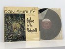 Don Shirley, “Orpheus In The Underworld” Mono LP On Cadence NM
