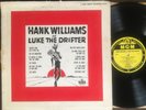 HANK WILLIAMS as Luke the Drifter - 1955 Rare 1st Press MGM LP Yellow Label - EX