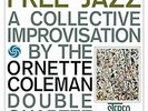 ATLANTIC 1364 ORNETTE COLEMAN FREE JAZZ COMPILATION SPEAKERS CORNER 180g