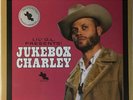 Charley Crockett – Lil G.L. Presents: Jukebox Charley LP NEW 180gm Vinyl