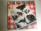 THE WAITRESSES WASN'T TOMORROW WONDERFUL PD 16346 Excellent In Shrink With Hype