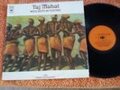 TAJ MAHAL MUSIC KEEPS ME TOGETHER VINYL RECORD LP 12
