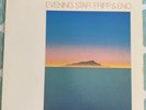 FRIPP & ENO - EVENING STAR - EDITIONS EG - EGS 103 - RELEASED 1981 - REISSUE