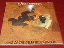 Robert Johnson - King of the Delta Blues Singers - Vinyl LP Picture Disc Album