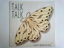 TALK TALK I DON'T BELIEVE IN YOU PARLPHONE 12R 6144 MARK HOLLIS 80'S POP