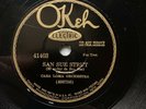 JAZZ: CASA LOMA ORCHESTRA - ’SAN SUE STRUT/ CHINA GIRL’ OKEH 41403 E COPY