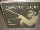 DIZZY GILLESPIE groovin high ( jazz ) RVG