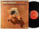 Robert Johnson - King Of The Delta Blues Singers LP - 6-Eye Mono VG+ PROMO