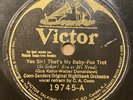 Coon Sanders Nighthawk Orch 78 rpm VICTOR 19745 YES SIR THAT'S MY BABY Jazz V+