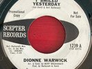 DIONNE WARWICK I SMILED YESTERDAY/ DON'T MAKE ME OVER VG++ '62 WLPROMO SCEPTER 7