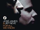 José James & Jef Neve: For All We Know (1x LP 180g)