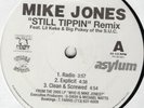 MIKE JONES  STILL TIPPIN'  REMIX   PROMO SWISHAHOUSE VG  promo