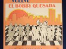 Bobby Quesada - Vuelve El Bobby Quesada (1985) 