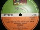 Bridge  - Baby Don't Hold Your Love Back (12