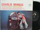 Charlie Mingus. Tijuana Moods.Rare Orig.1st.Press.on RCA Victor LSP 2533.Ex Copy
