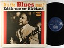 Eddie Blues Man Kirkland - It's The Blues Man  LP - Tru-Sound Mono RVG VG+