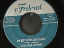 LITTLE WILLIE LITTLEFIELD: the midnight hour was shining / my best wishes and re