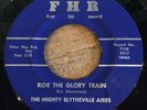 HEAR- MEMPHIS GOSPEL ROCKER -MIGHTY BLYTHEVILLE AIRES -RIDE THE GLORY TRAIN -FHR