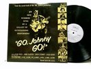 Go, Johnny Go  - From The Original Track Of The Hal Roack Production Various: