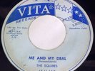 Hear VG+ SQUIRES: Me And My Deal / Sweet Girl 45 VITA Records Doo Wop Original