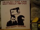 PETER BROTZMANN/HAN BENNINK Ein Halber Hund Kann Nicht Pinkeln LP/1977 FMP
