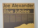 Joe Alexander.Blue Jubilee.Rare Orig.1st Press.Jazzland[Mono] Small Label.Ex