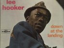John Lee Hooker Down At The Landing EP 7