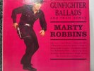 MARTY ROBBINS GUNFIGHTER BALLADS AND TRAIL SONGS LP 