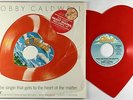 Bobby Caldwell - What You Won't Do For Love Heart Shaped 7