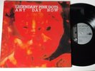 LEGENDARY PINK DOTS - ANY DAY NOW. PLAY IT AGAIN SAM..1987. UK + INSERT.SYNTH