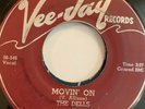 THE DELLS Movin' On/I Wanna Go Home RARE 45rpm 1956 Vee-Jay Al Smith DOO WOP