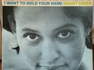 GRANT GREEN I Want To Hold Your Hand BLUE NOTE LP Liberty Mono RVG PROMO