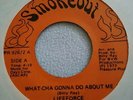 RARE US SWEET SOUL 45 Lifeforce What-Cha Gonna Do About Me SMOKEOUT PR926 1972