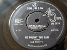 SHE TRINITY  He Fought The The Law  UK 1966 ORIGINAL Columbia DB 7874
