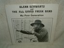 Glenn Schwartz & The All Saved Freak Band–My Poor Generation LP Record VG+/EX