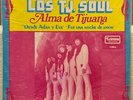 Latin LP - Los TJ. Soul - Alma de Tijuana - Lorena Records - NM - Rare