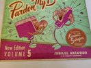 Kermit Schafer - Pardon My Blooper Vol 5 -Jubilee - 2pk(45RPM 7”  Single)(J386)