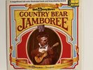 COUNTRY BEAR JAMBOREE '72 LP DISNEYLAND 3994 George Bruns