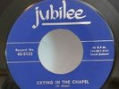Orioles CRYING IN THE CHAPEL (GREAT DOO WOP 45) #5122 PLAYS VG+ TO VG++