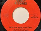 LOUIS C KAUFMAN Save the World on Xmas RARE NEW ORLEANS SWEET SOUL 45 *hear*