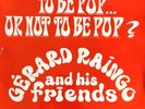 Disque 33 tours GÉRARD RAINGO And His Friends -To be pop... or not to be pop ? -