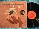Robert Johnson King Of The Delta Blues Singers LP IN SHRINK NM