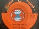 JOHN LEE HOOKER - Money / Bottle Up And Go - R&b / Blues 45 Impulse IMP-242