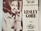 Lesley Gore JUDY'S TURN TO CRY (R&R 45/PS) #72143 PLAYS VG+ TO VG++