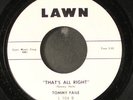 TOMMY FAILE: that's all right / the rest of my life LAWN 7