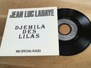 JEAN LUC LAHAYE - DJEMILA DES LILAS - RARE PROMO 45 TOURS - 7
