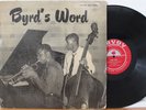 Donald Byrd LP “Byrd’s Word”   Savoy 12032   DG Mono RVG   Kenny Clarke