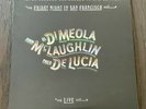 Al Di Meola, John McLaughlin, Paco De Lucia – Friday Night In San Francisco LP