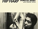 Dorothy Ashby - Hip Harp with Frank Wess - Ltd Edition Color Vinyl - New/Sealed
